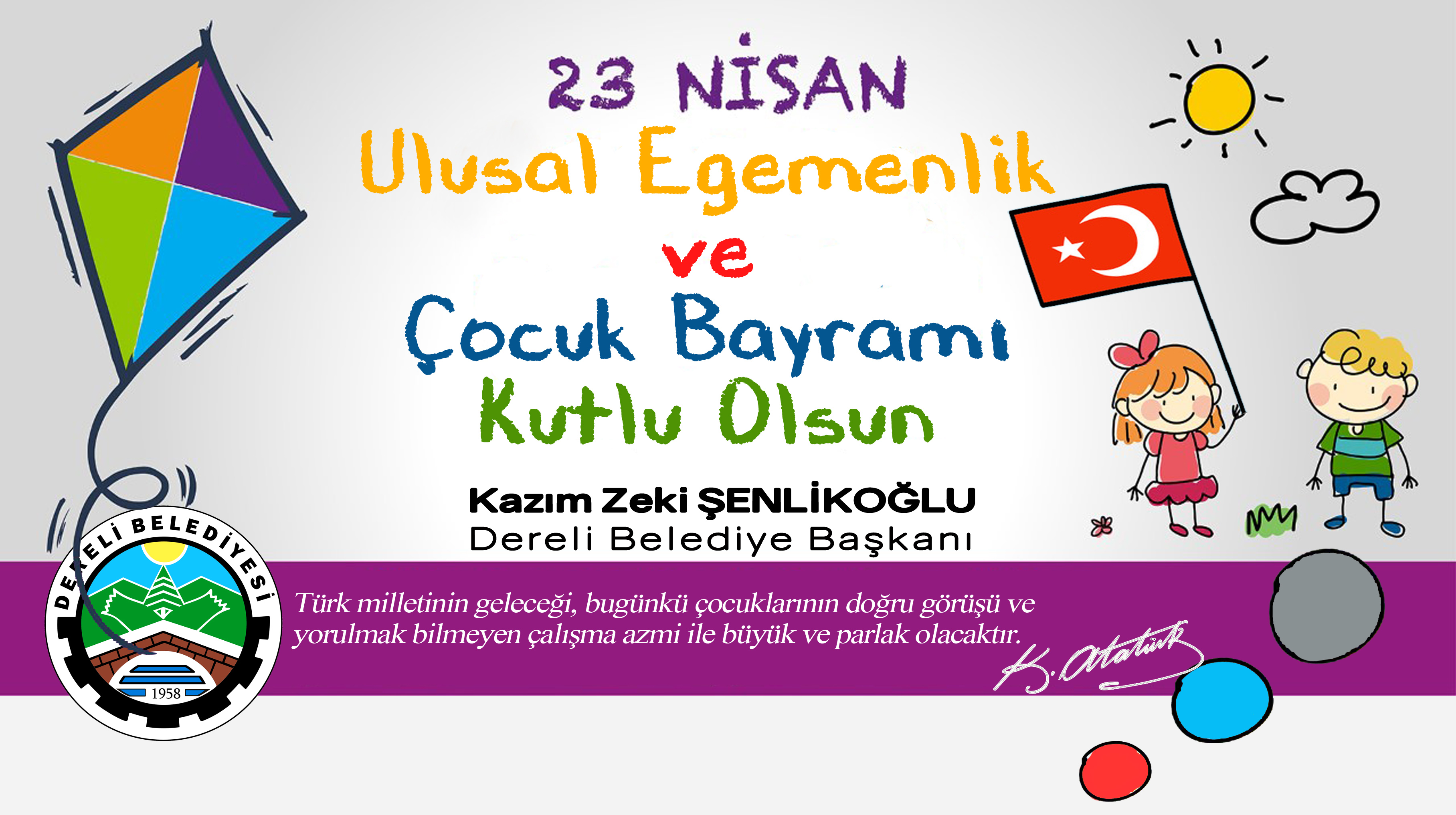 BAŞKANIMIZIN 23 NİSAN ULUSAL EGEMENLİK VE ÇOCUK BAYRAMI MESAJI