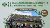 31. Uluslararası Dereli Kümbet Kültür ve Sanat Festivali