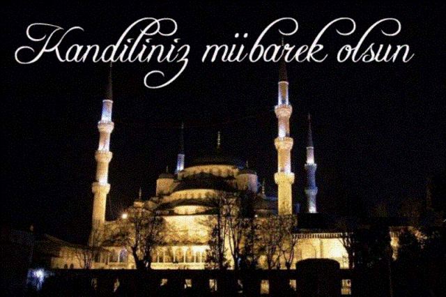 Başkanımız K. Zeki ŞENLİKOĞLU’nun Mevlit Kandili Mesajı