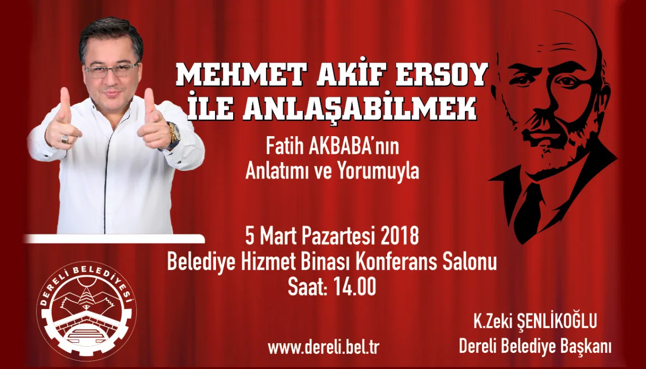 Mehmet Akif Ersoy'la İlgili Konferans Yapılacaktır