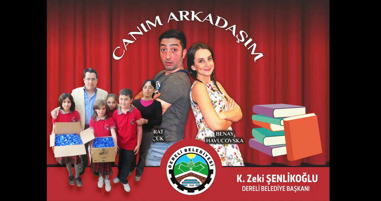 "Canım Arkadaşım" Adlı Tiyatro Oyunu İlçemizde